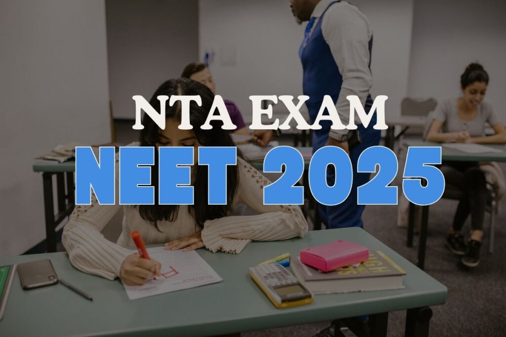 NTA NEET 2025