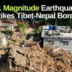 Magnitude 7.1 Earthquake Strikes Tibet-Nepal Border